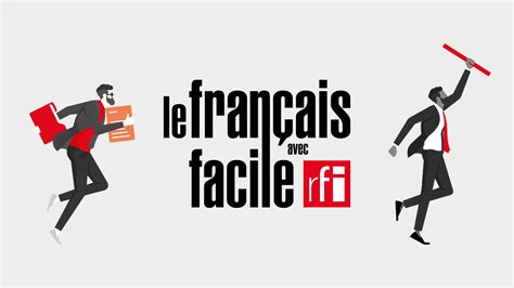 a à français facile|le français facile avec rfi.